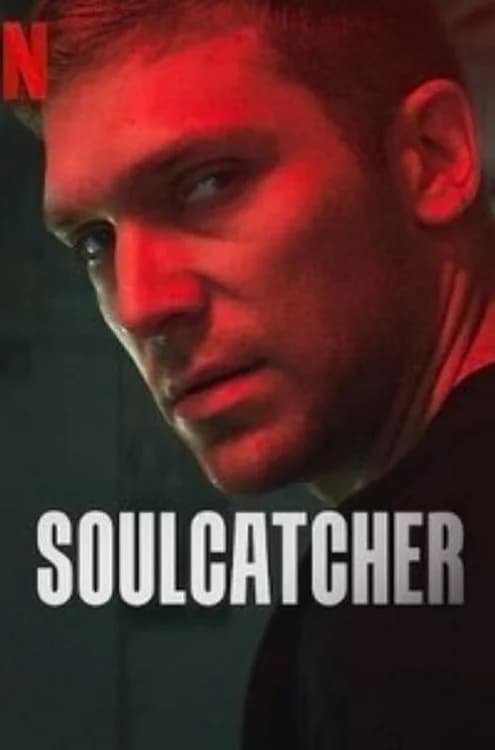 Soulcatcher film posteri